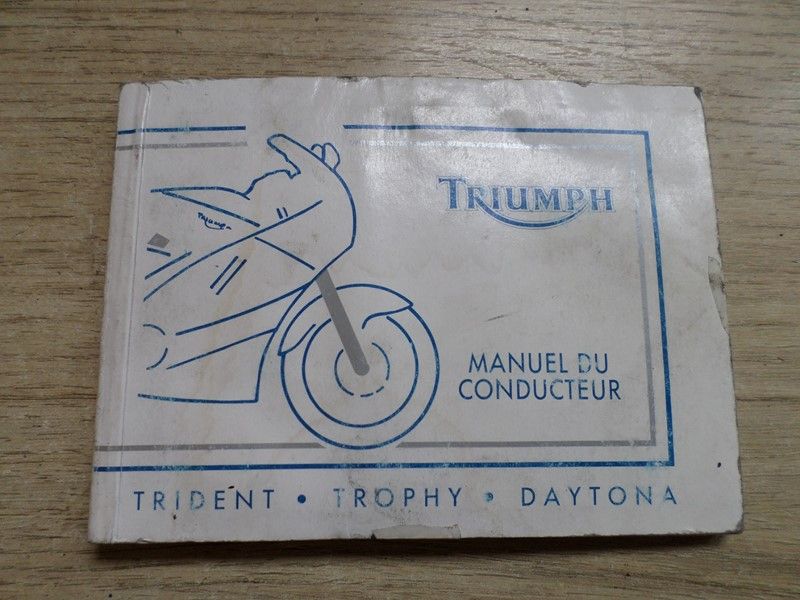 Manuel du propriétaire Triumph 900 Daytona 1992/1997